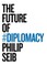 Future of Diplomacy
