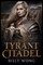 The Tyrant Citadel