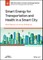Smart Energy for Transportation and Health in a Smart City