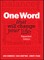One Word That Will Change Your Life