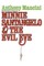 Minnie Santangelo & The Evil Eye