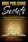 Book Publishing Secrets