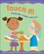 Mason, A: Touch It!
