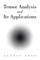 Tensor Analysis and Its Applications