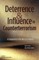 Deterrence and Influnce in Counterterrorism