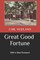 Great Good Fortune