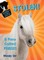 STOLEN! A Pony Called Pebbles