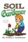 Soil and the Gardener