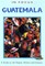 Guatemala in Focus