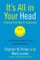 It's All in Your Head