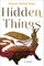 Hidden Things