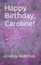 Happy Birthday, Caroline!