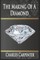 The Making of a Diamond