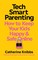 Tech-Smart Parenting