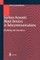 Surface Acoustic Wave Devices in Telecommunications