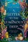 A Letter to the Luminous Deep