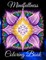 Mindfullness Coloring Book
