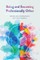 Being and Becoming Professionally Other