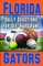 Daily Devotions for Die-Hard Fans Florida Gators