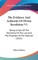 The Evidence and Authority of Divine Revelation V1