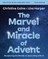The Marvel and Miracle of Advent Study Guide Plus Streaming Video