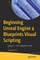 Beginning Unreal Engine 4 Blueprints Visual Scripting