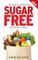 The 2014 North American Sugar Free Shopper's Guide
