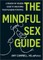 The Mindful Sex Guide