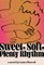 Sweet, Soft, Plenty Rhythm
