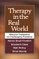 Therapy in the Real World