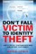 Don't Fall Victim to Identity Theft