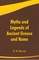 Myths and Legends of Ancient Greece and Rome