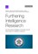 Furthering Intelligence Research