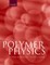 Polymer Physics