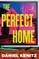 The Perfect Home