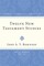 Twelve New Testament Studies
