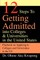 12 Steps to Getting Admitted Into Colleges & Universities in the United States