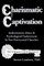 Charismatic Captivation