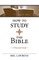How to Study the Bible