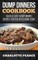 Dump Dinners Cookbook