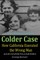 Colder Case