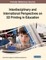 Interdisciplinary and International Perspectives on 3D Printing in Education