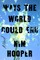 Ways the World Could End