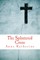 The Splintered Cross