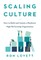 Scaling Culture