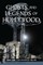 Ghosts and Legends of Hollywood