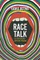Race Talk in the South African Media