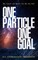 One Particle One Goal
