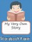 My Very Own Story