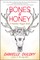 Bones & Honey